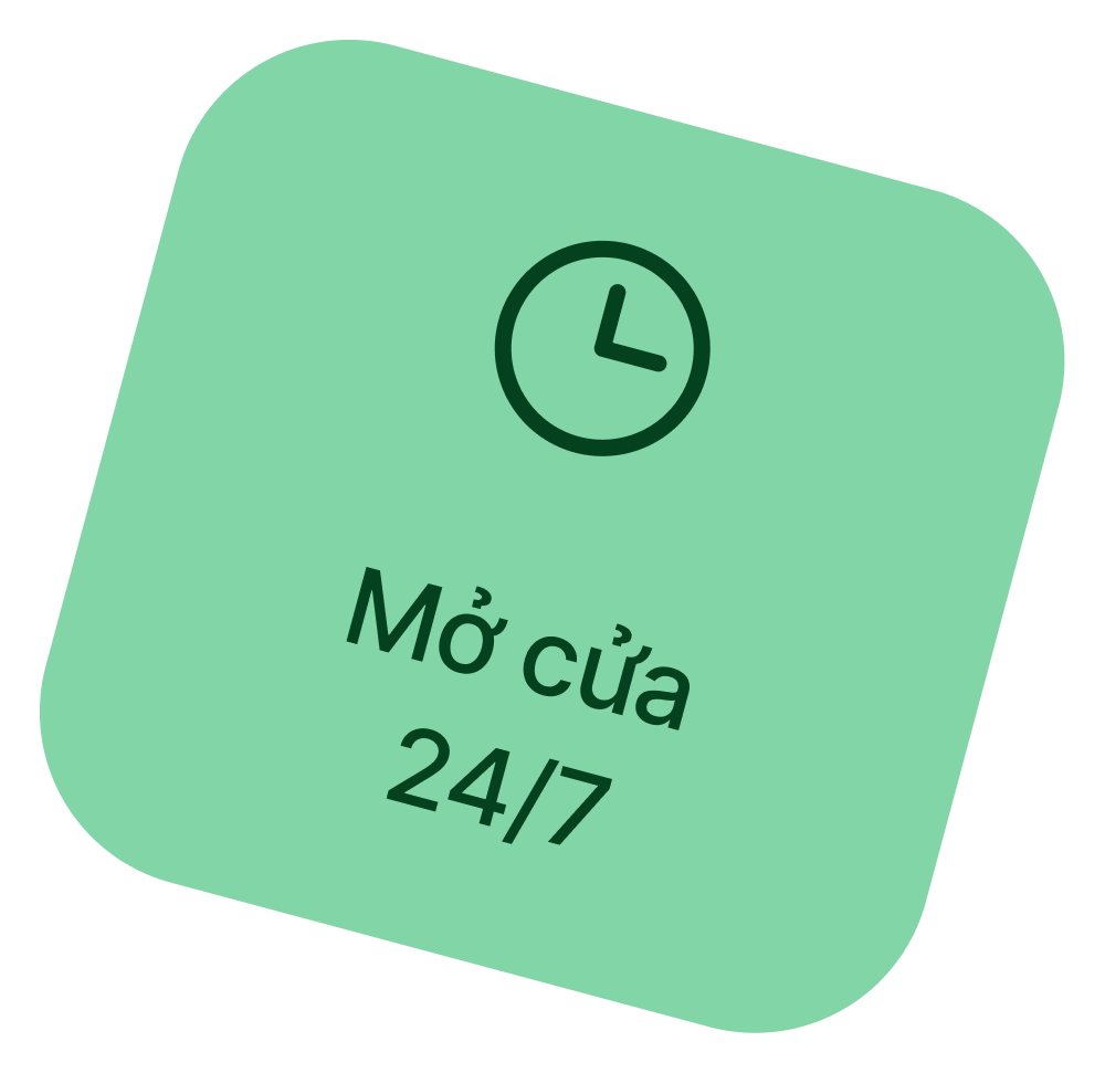 Mở cửa 24/7